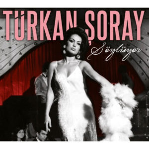 TÜRKAN ŞORAY - TÜRKAN ŞORAY SÖYLÜYOR - Görsel 1