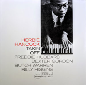 HERBIE HANCOCK - TAKIN' OFF - Görsel 1