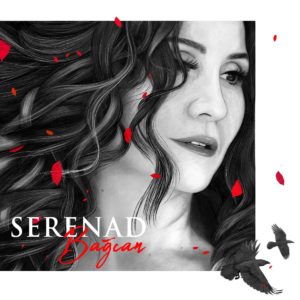 SERENAD BAĞCAN - SERENAD