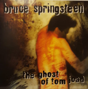 BRUCE SPRINGSTEEN - THE GHOST OF TOM JOAD
