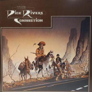 DICK RIVERS - THE DICK RIVERS CONNECTION