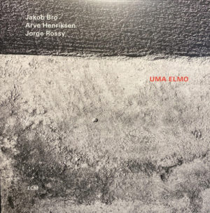 JAKOB BRO - ARVE HENRIKSEN - JORGE ROSSY - UMA ELMO