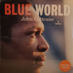 JOHN COLTRANE - BLUE WORLD
