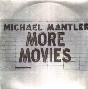 MICHAEL MANTLER - MORE MOVIES