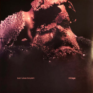 BEN LUKAS BOYSEN - MIRAGE