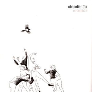 CHAPELIER FOU - ENSEMB7E - Görsel 1