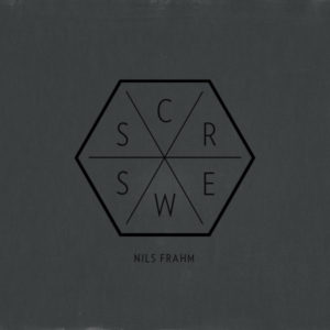 NILS FRAHM - SCREWS