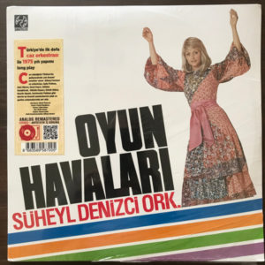 SÜHEYL DENİZCİ ORKESTRASI - OYUN HAVALARI