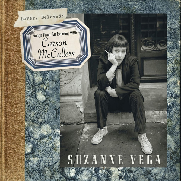 SUZANNE VEGA - SONGS FROM AN EVENING WITH CARSON MCCULLERS ON
