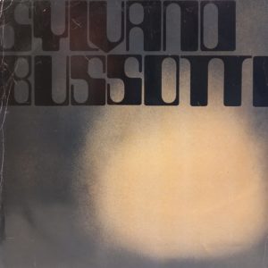 SYLVANO BUSSOTTI - IL NUDO - PHRASE A TROIS - RARA