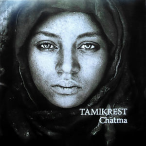 TAMIKREST - CHATMA - Görsel 1