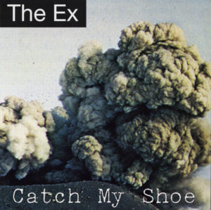 THE EX - CATCH MY SHOE - Görsel 1