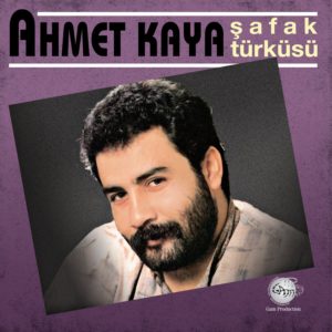 AHMET KAYA - ŞAFAK TÜRKÜSÜ - Görsel 1