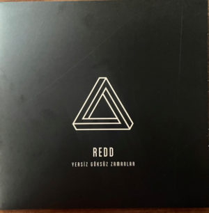 REDD - YERSİZ GÖKSÜZ ZAMANLAR