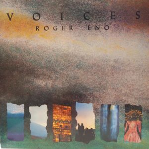 ROGER ENO - VOICES