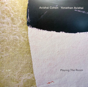 AVISHAI COHEN - YONATHAN AVISHA - PLAYING THE ROOM - Görsel 1