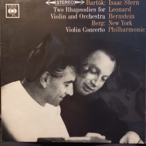 BARTOK.BERG.ISAAC STERN.BERNSTEIN - TWO RHAPSODIES FOR VIOLIN AND ORCH.VIOLIN CONCERTO