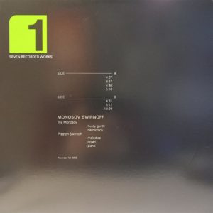 MONOSOV SWIRNOFF - SEVEN RECORDED WORKS