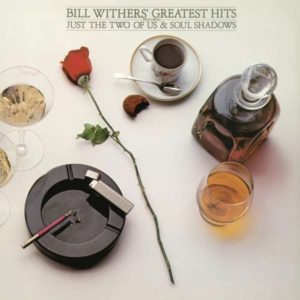 BILL WITHERS - BILL WITHERS' GREATEST HITS - Görsel 1