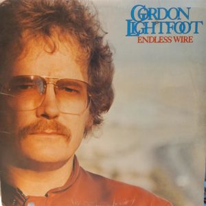 GORDON LIGHTFOOT - ENDLESS WIRE
