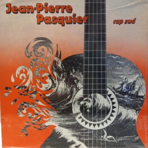 JEAN PIERRE PASQUIER - CAP SUD