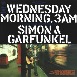 SIMON AND GARFUNKEL - WEDNESDAY MORNING 3AM