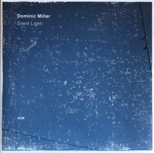 DOMINIC MILLER - SILENT LIGHT - Görsel 1