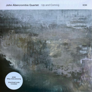JOHN ABERCROMBIE QUARTET - UP AND COMING