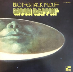 JACK MCDUFF - MOON RAPPIN' - Görsel 1