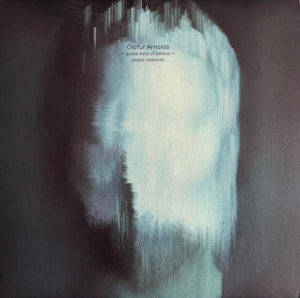 OLAFUR ARNALDS - SOME KIND OF PEACE (PIANO REWORKS) - Görsel 1