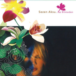 SEZEN AKSU - YAZ BİTMEDEN