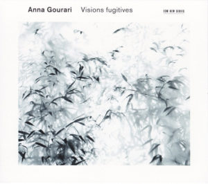 ANNA GOURARI - VISIONS FUGITIVES