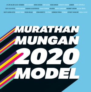 ÇEŞİTLİ SANATÇILAR - MURATHAN MUNGAN 2020 MODEL - Görsel 1