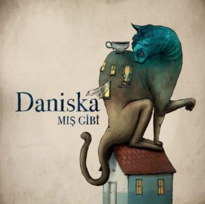 DANİSKA - MIŞ GİBİ - Görsel 1