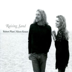 ROBERT PLANT - ALISON KRAUSS - RAISING SAND - Görsel 1