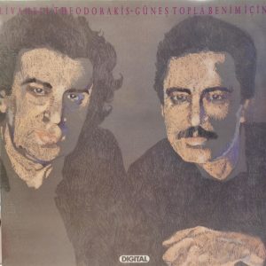 ZÜLFÜ LİVANELİ - MIKIS THEODORAKIS - GÜNEŞ TOPLA BENİM İÇİN