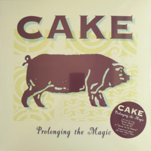 CAKE - PROLONGING THE MAGIC