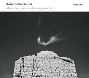 KONSTANTIA GOURZI - MUSIC FOR PIANO AND STRING QUARTET