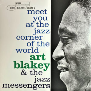 ART BLAKEY & THE JAZZ MESSENGERS - MEET YOU AT THE JAZZ CORNER OF THE WORLD - VOLUME 2