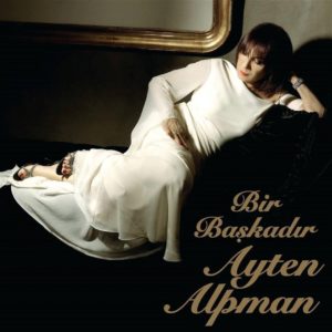 AYTEN ALPMAN - BİR BAŞKADIR AYTEN ALPMAN - Görsel 1