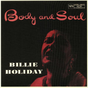 BILLIE HOLIDAY - BODY AND SOUL - Görsel 1