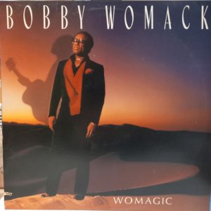 BOBBY WOMACK - WOMAGIC