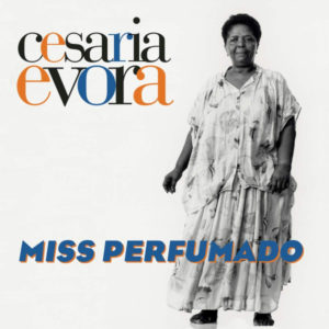 CESARIA EVORA - MISS PERFUMADO (RENKLİ PLAK) - Görsel 1