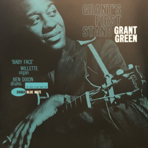 GRANT GREEN - GRANT'S FIRST STAND