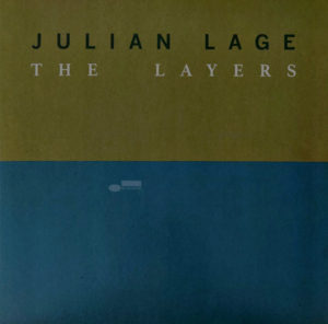 JULIAN LAGE - THE LAYERS - Görsel 1