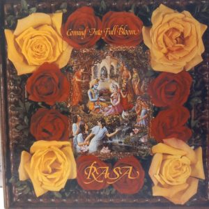 RASA - COMING INTO FULL BLOOM