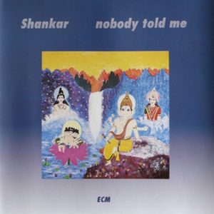 SHANKAR - NOBODY TOLD ME