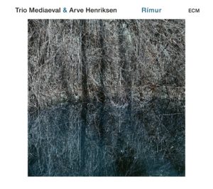 TRIO MEDIAEVAL - ARVE HENRIKSEN - RIMUR