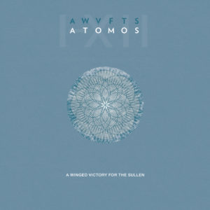 A WINGED VICTORY FOR THE SULLEN - ATOMOS