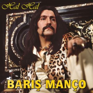 BARIŞ MANÇO - HAL HAL